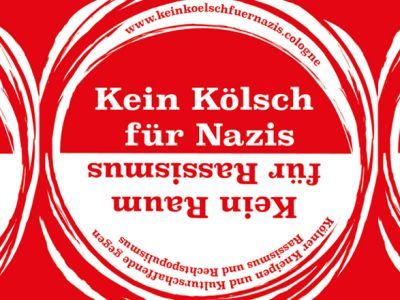 Ни глотка Кельша нацистам. Фото: keinveedelfuerrassismus.de